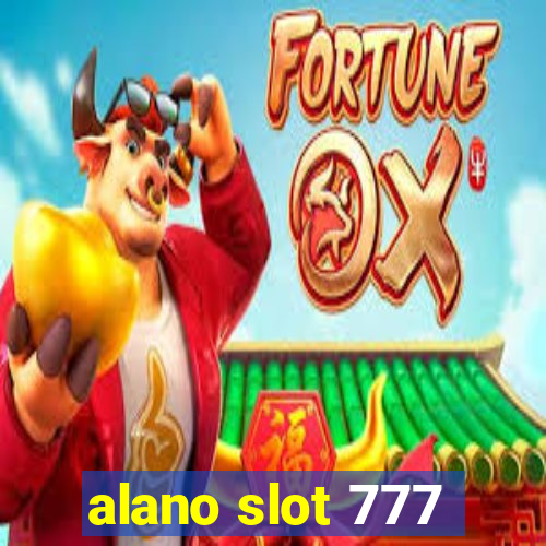 alano slot 777