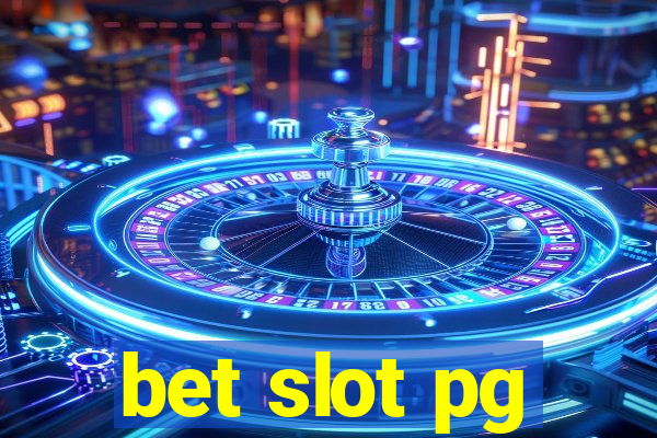 bet slot pg