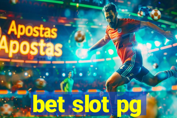 bet slot pg