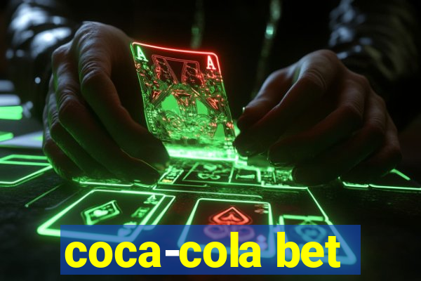 coca-cola bet