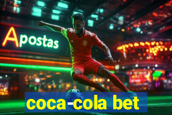 coca-cola bet