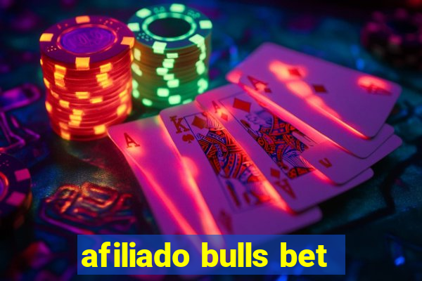 afiliado bulls bet