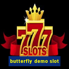 butterfly demo slot