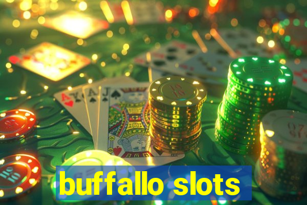 buffallo slots