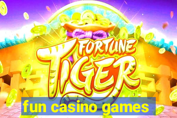 fun casino games