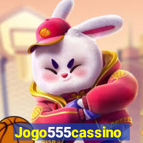 Jogo555cassino