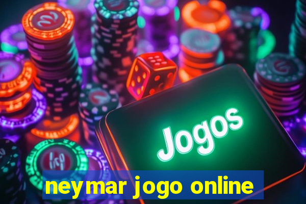 neymar jogo online