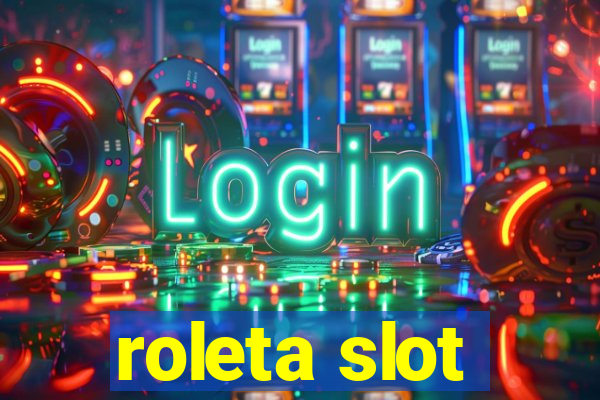 roleta slot