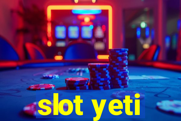 slot yeti