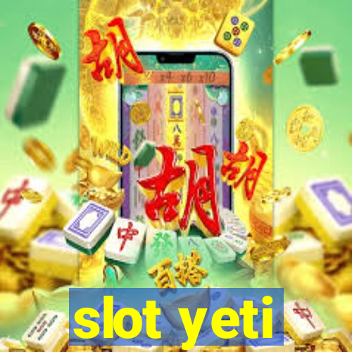 slot yeti