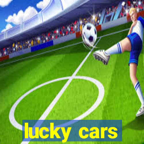 lucky cars