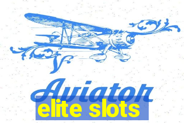 elite slots