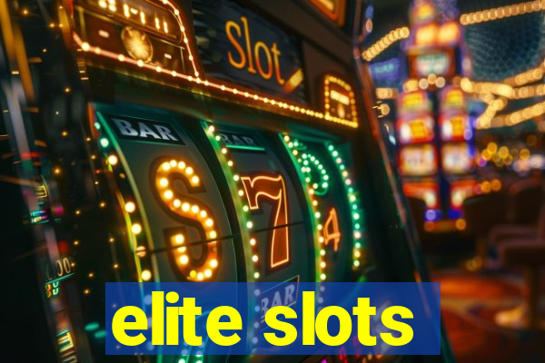 elite slots