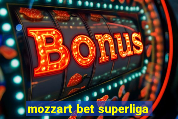 mozzart bet superliga