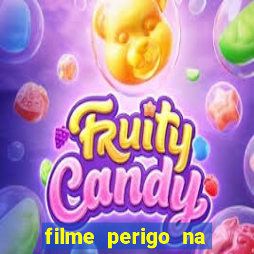 filme perigo na montanha netflix