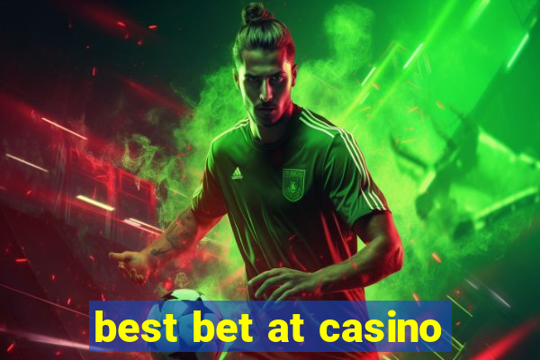 best bet at casino