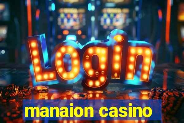 manaion casino