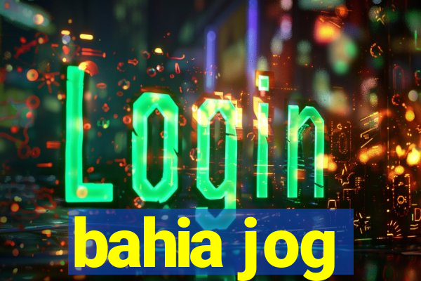 bahia jog