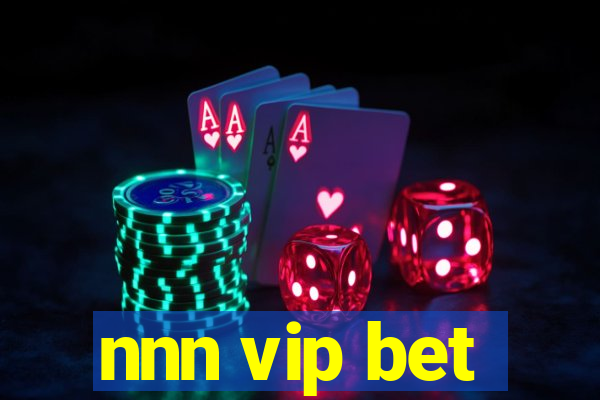 nnn vip bet