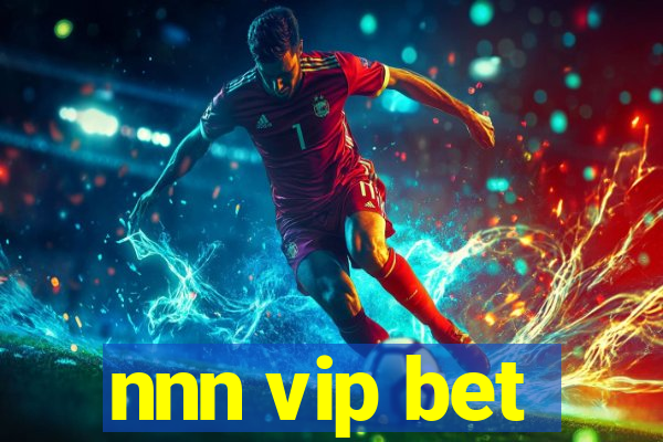 nnn vip bet