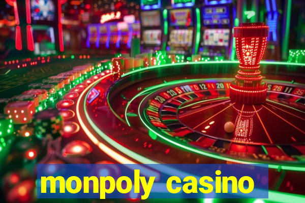 monpoly casino