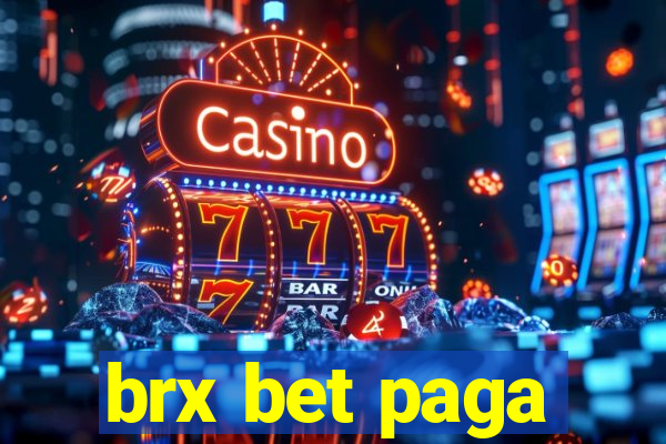 brx bet paga