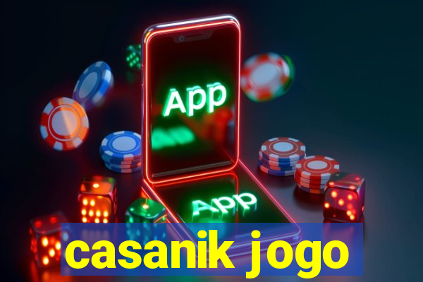 casanik jogo