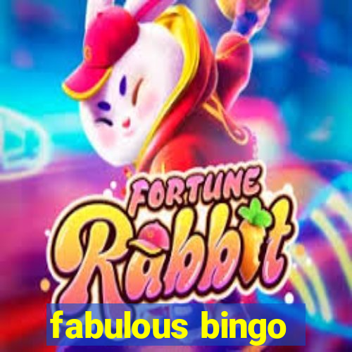 fabulous bingo