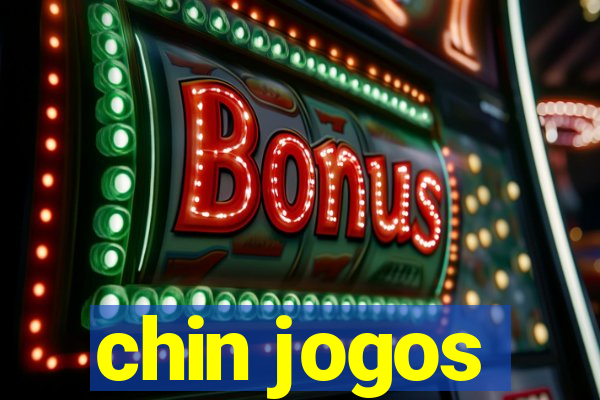 chin jogos