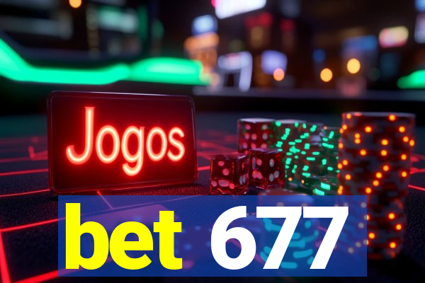 bet 677