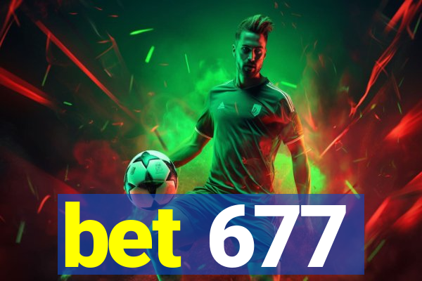 bet 677