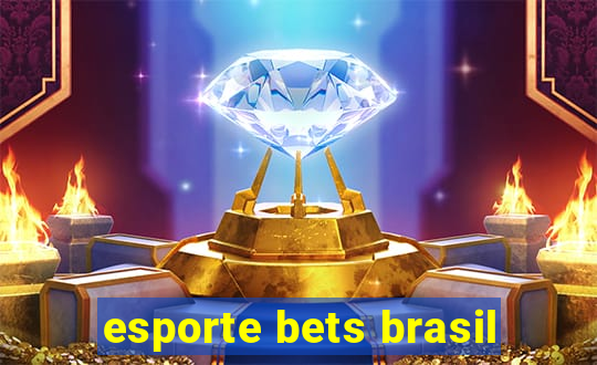 esporte bets brasil