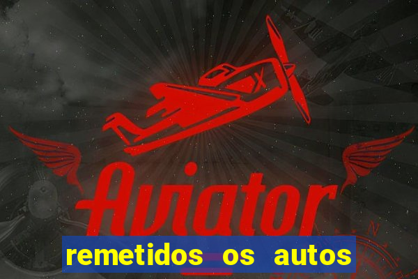 remetidos os autos para contadoria quanto tempo demora