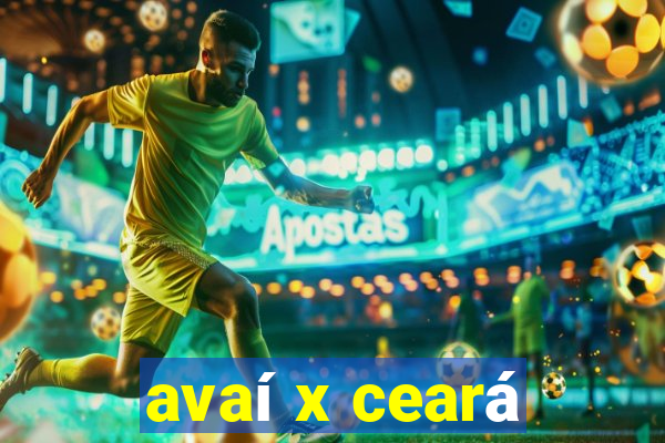 avaí x ceará