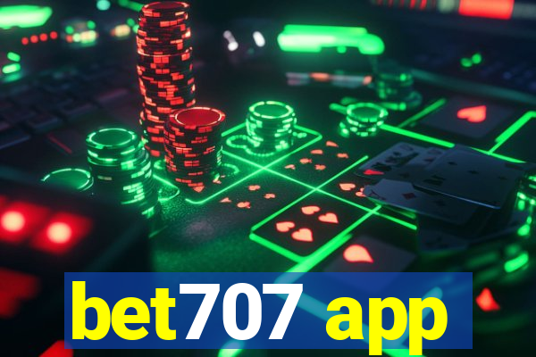 bet707 app