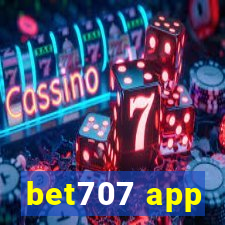 bet707 app