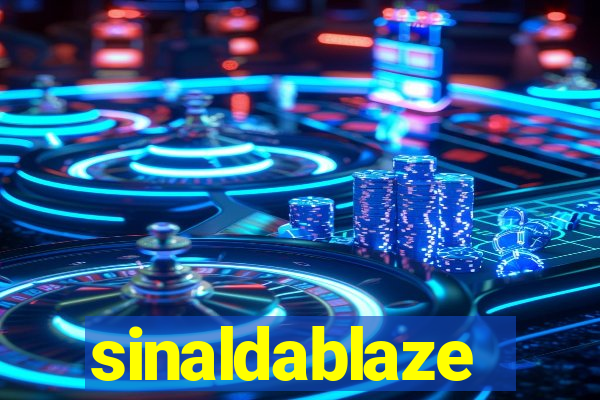 sinaldablaze