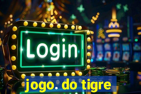 jogo. do tigre