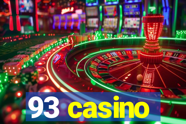 93 casino