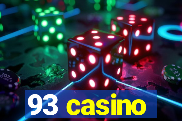 93 casino