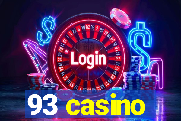 93 casino