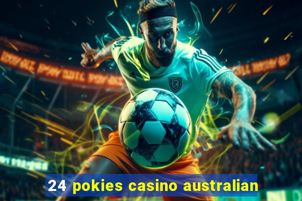 24 pokies casino australian