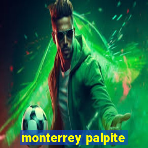 monterrey palpite