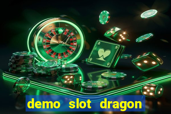 demo slot dragon hatch 2