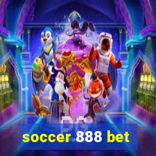 soccer 888 bet