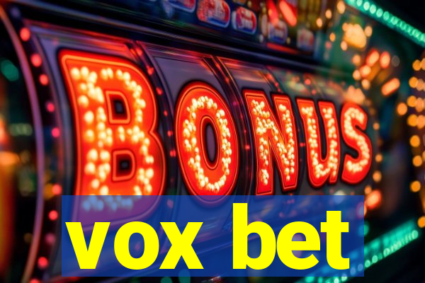 vox bet