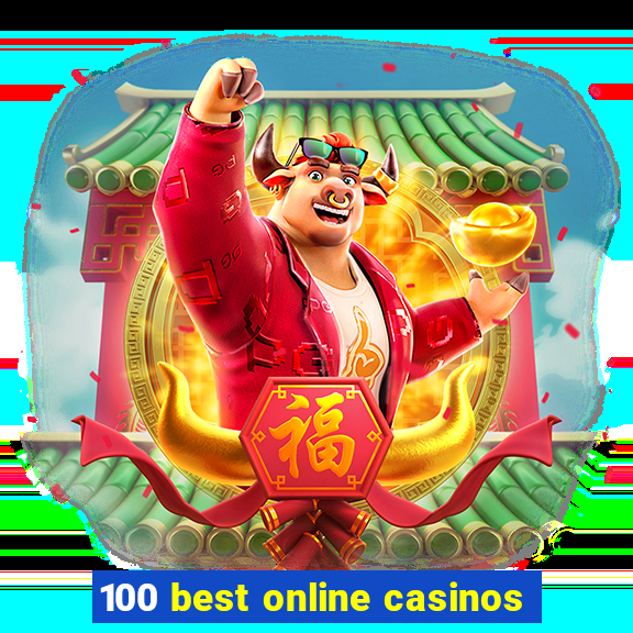 100 best online casinos