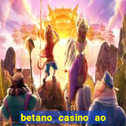 betano casino ao vivo online