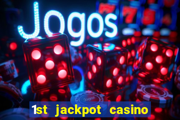 1st jackpot casino tunica ms