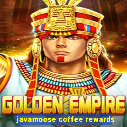 javamoose coffee rewards